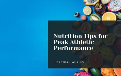 Nutrition Tips for Peak Athletic Performance